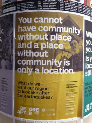 A poster from the Christchurch City Council, referring to the September 2010 earthquake, photographed by David T. Brown three weeks ago.