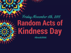 Graphic that says Random Acts of Kindness Friday, November 6