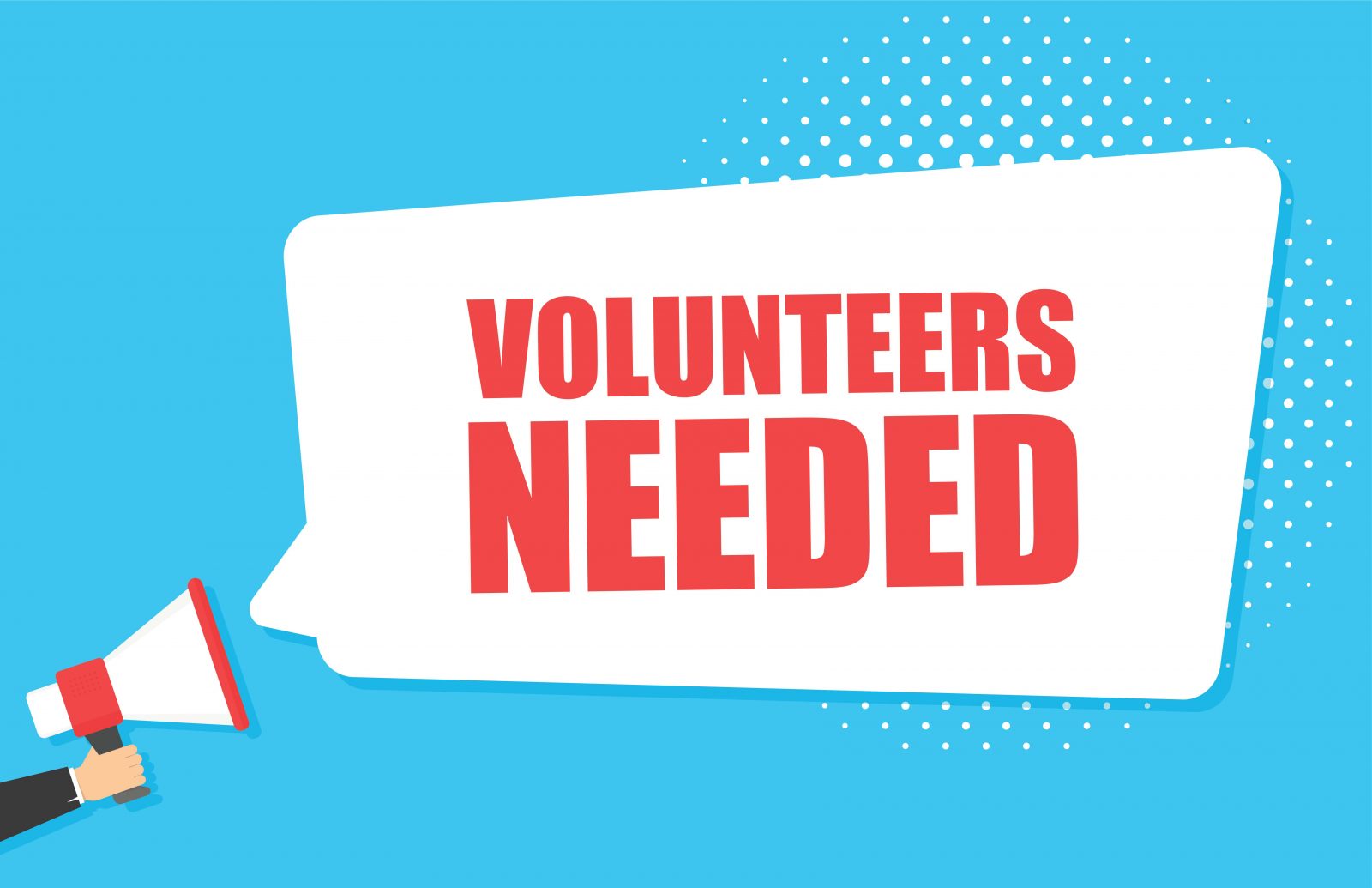 A graphic with a picture of a megaphone and the words ‘volunteers needed.’