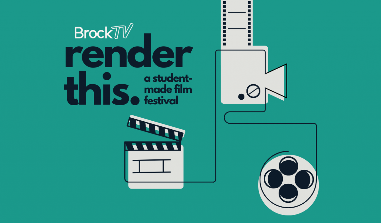 A banner for the BrockTV Render This Film Festival.