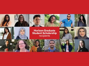 A collage of 16 photos of graduate students surrounded by a red background with the words "Horizon Graduate Student Scholarship recipients."