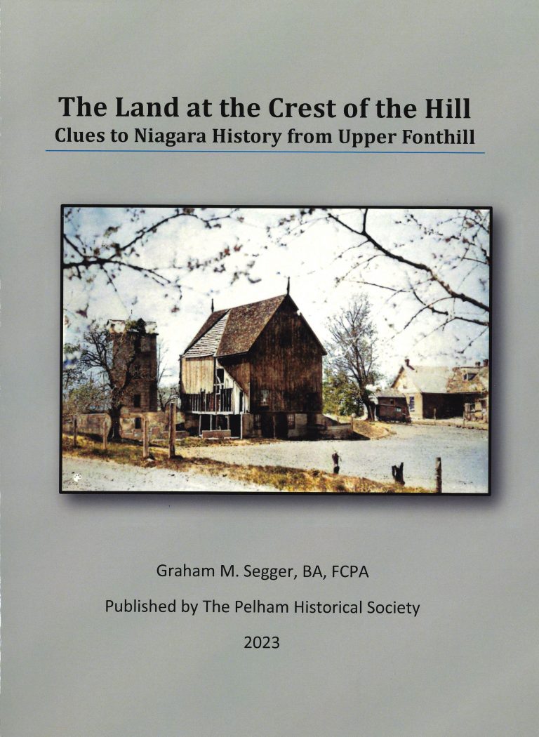 A close up image of the cover of the book, The Land at the Crest of the Hill: Clues to Niagara History from Upper Fonthill.