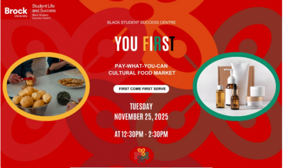 Poster with information regarding the You First program at Brock