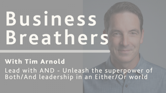 Business Breathers Summary picture with Tim Arnold