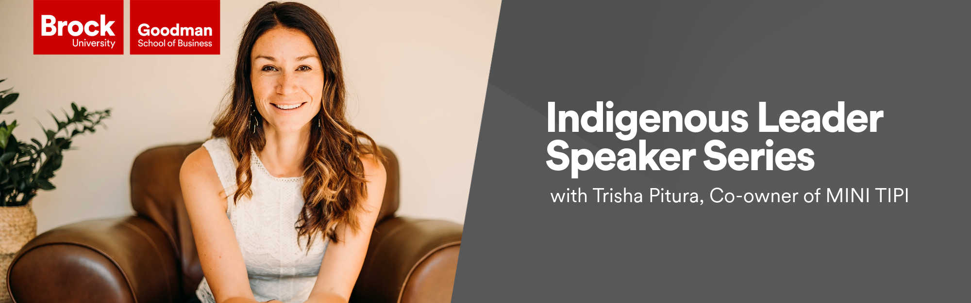 Indigenous Leader Speaker Series with Trisha Pitura, Co-owner of MINI TIPI