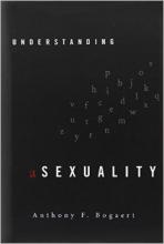Dr. Bogaert's book, Understanding Asexuality
