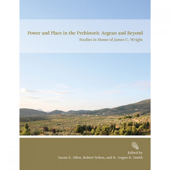 Book cover, Power and Place in the Prehistoric Aegean and Beyond