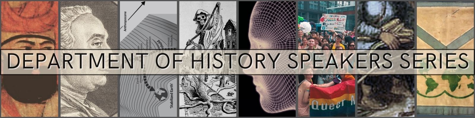 Department of History Speakers Series – History