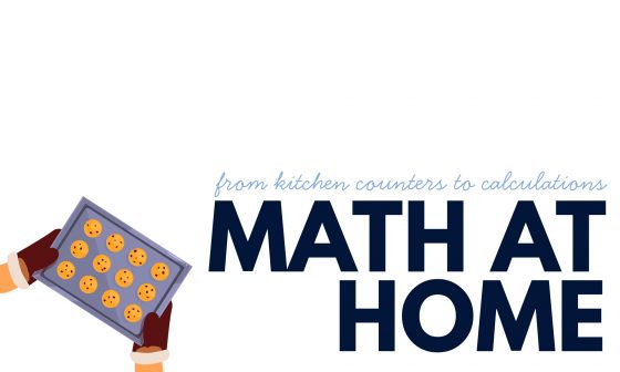An illustration shows a cartoon of hands holding a tray of twelve cookies and the title Math at Home.