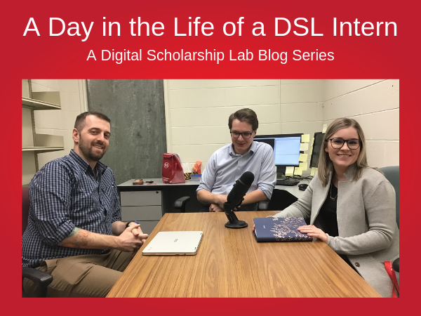 A Day in the Life of a DSL Intern - Blog Post