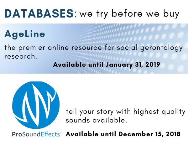 Trial databases - November 2018-January, 2019 AgeLine & ProSoundEffects