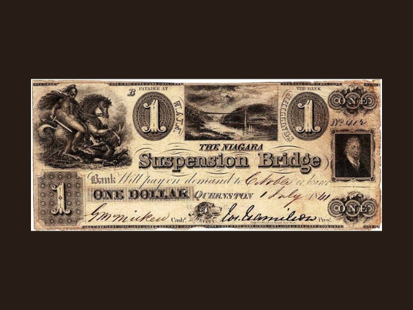 This is a one dollar bank note from the unincorporated joint-stock Niagara Suspension Bridge Bank dated 1 July 1841. They issued bills in $1, $3, $5, $10, and $20 denominations. The pay on demand note is made out to C. Noble and it is signed by the bank’s President Joseph Hamilton and Cashier Gilbert McMicken. The Bank opened in 1836 and closed in 1841 amid a major recession. $62,384 in bills were in circulation at the time of closure.