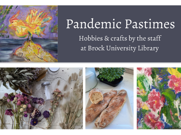 oil painting, dried flowers and home made bread