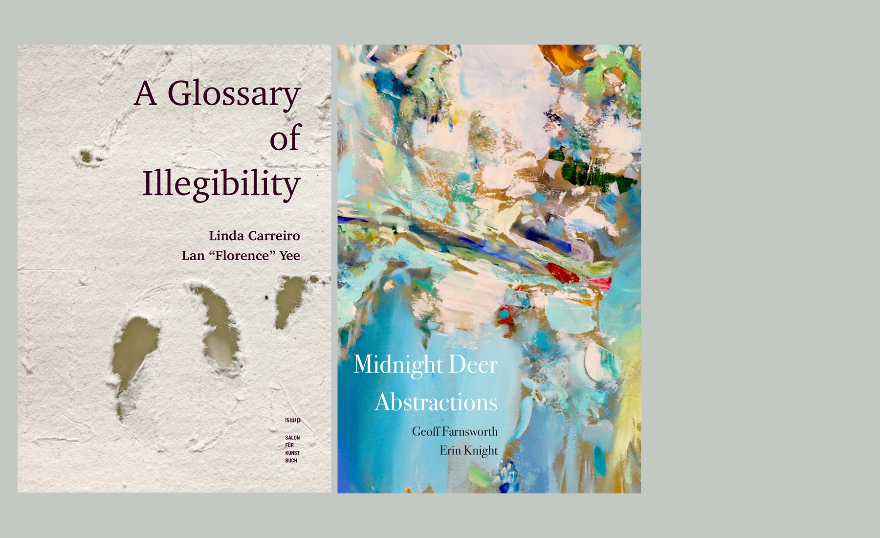 Cover image of Midnight Deer Abstractions showing blue, green and white brushstrokes, and A Glossary of Illegibility, torn handmade paper 