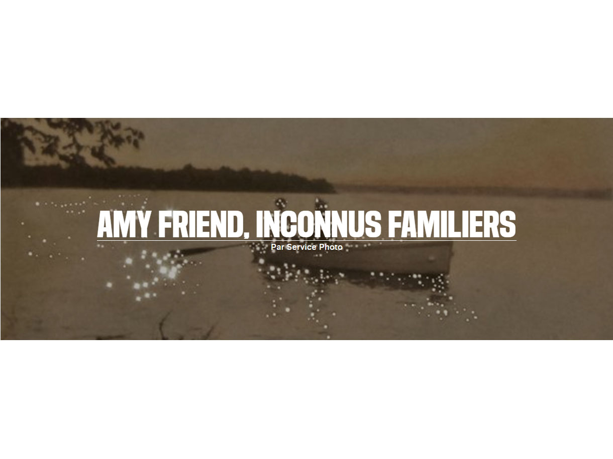AMY FRIEND, INCONNUS FAMILIERS poster