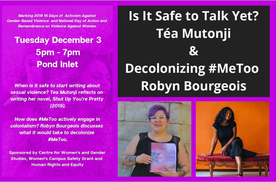 Poster for event Is It Safe To Talk Yet and Decolonizing Me Too on December 3, 2019