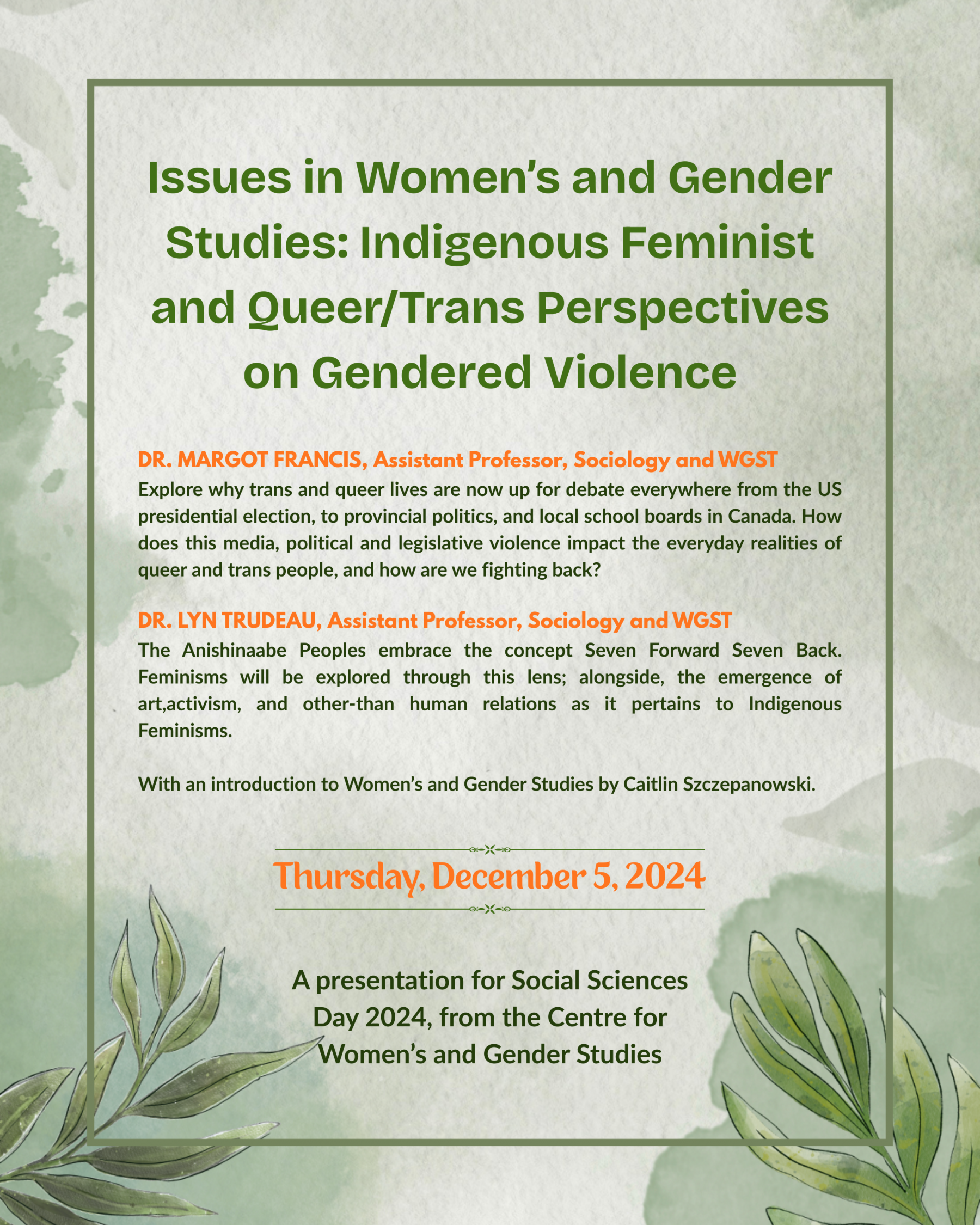 Poster for Issues in Women's and Gender Studies: Indigenous Feminist and Queer/Trans Perspectives on Gendered Violence on December 5 2024